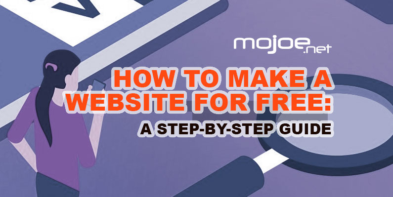 How to make a website for free: a step-by-step guide