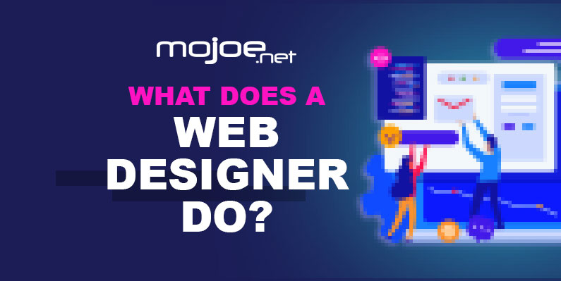 What Web Designer Does