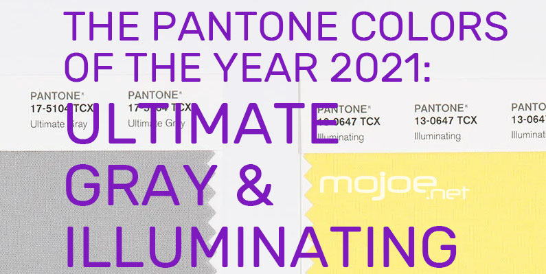 The Pantone Colors of the Year for 2021